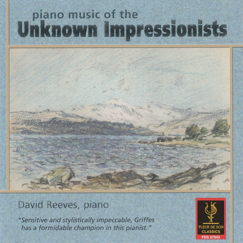Imagen de apoyo de  Piano Recital: Reeves, David - GRIFFES, C.T. / DEDERICH, H. / PALMGREN, S. / BACHELET, A. (Piano Music of the Unknown Impressionists)