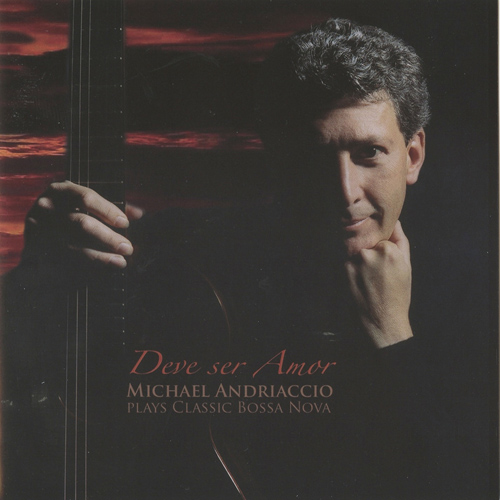 Imagen de apoyo de  Guitar Recital: Andriaccio, Michael - POWELL, B. / PIAZZOLLA, A. / JOBIM, A. / BONFA, L.