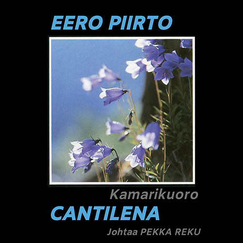 Imagen de apoyo de  Vocal and Choral Music (Finnish) - POHJANMAALTA, T. / PIITULAINEN, J. / SIMOJOKI, P. (Piirto, Kamarikuoro Cantilena, Reku)