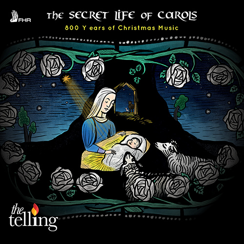 Imagen de apoyo de  SECRET LIFE OF CAROLS (THE) - 800 Years of Christmas Music (The Telling)