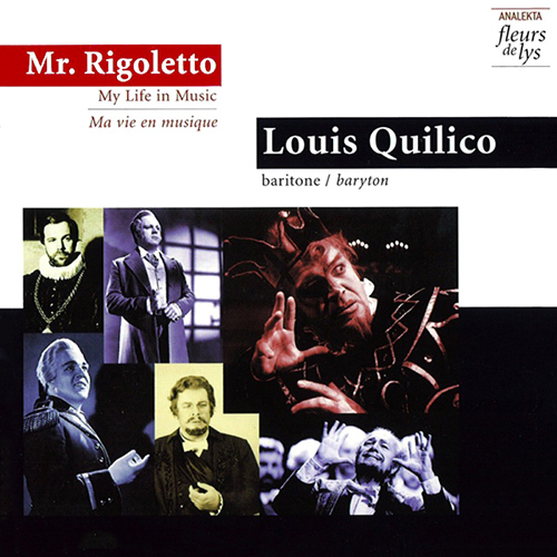 Imagen de apoyo de  QUILICO, Louis:  Mr. Rigoletto - My Life in Music