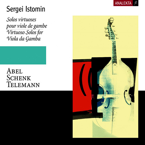 Imagen de apoyo de  ABEL / SCHENK / TELEMANN: Virtuoso Solos for Viola da Gamba