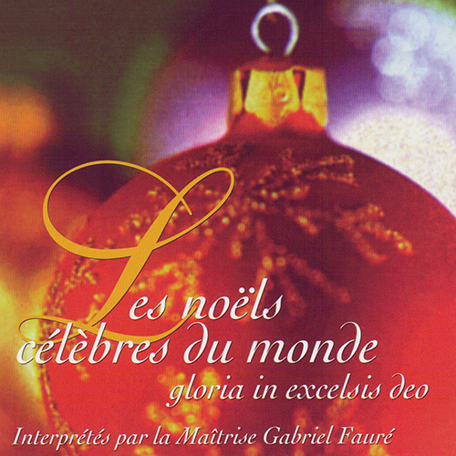 Imagen de apoyo de  CHRISTMAS MUSIC - Les Noëls célèbres du monde (Maîtrise Gabriel Fauré)