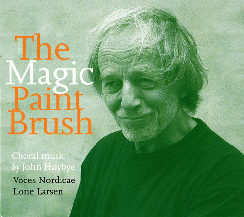 Imagen de apoyo de  HOYBYE, J.: Choral Music (The Magic Paint Brush) (Larsen)
