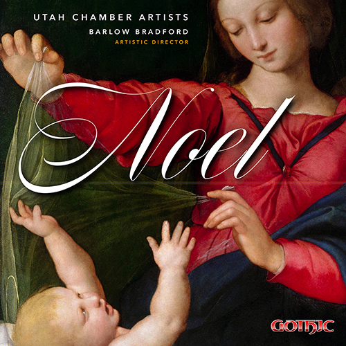 Imagen de apoyo de  NOEL (Utah Chamber Artists, Bradford)