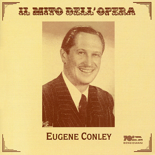 Imagen de apoyo de  MITO DELL'OPERA (IL) - Conley, Eugene (1949-1953)