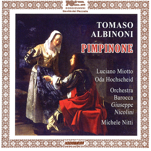 Imagen de apoyo de  ALBINONI, T.: Pimpinone [Opera] / Sinfonia No. 5 / Sinfonia a 4 in F Major: I. Allegro (Miotto, Hochscheid, Orchestra Barocca, Nitti)