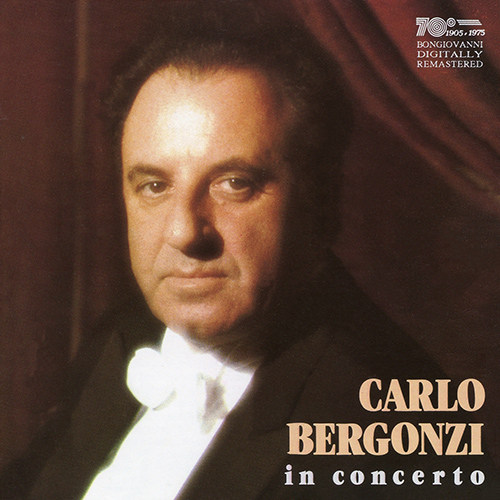 Imagen de apoyo de  Vocal Recital: Bergonzi, Carlo - TIRINDELLI, P.A. / LALO, É. / TOSTI, P. / CILEA, F. (In Concert)