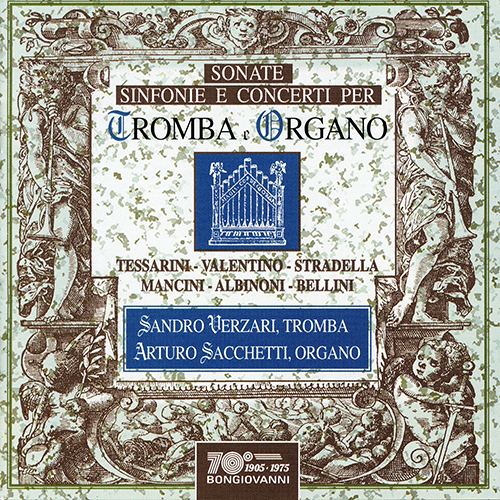 Imagen de apoyo de  Trumpet Recital: Verzari, Sandro - VALENTINO, R. / STRADELLA, A. / ALBINONI, T.G. / BELLINI, V.