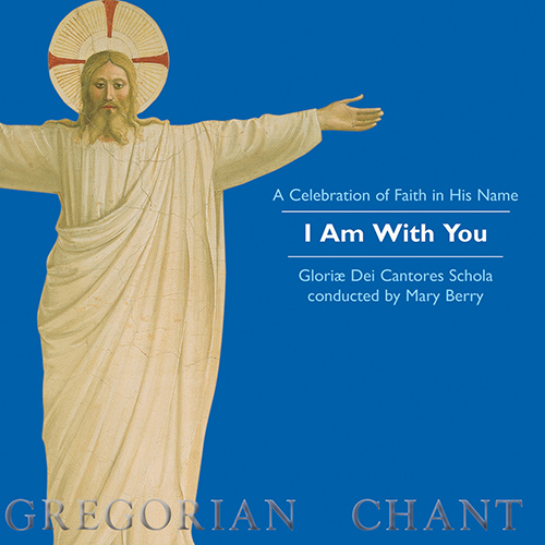Imagen de apoyo de  CELEBRATION OF FAITH IN HIS NAME (A) - I Am with You (Gloriae Dei Cantores, Berry)
