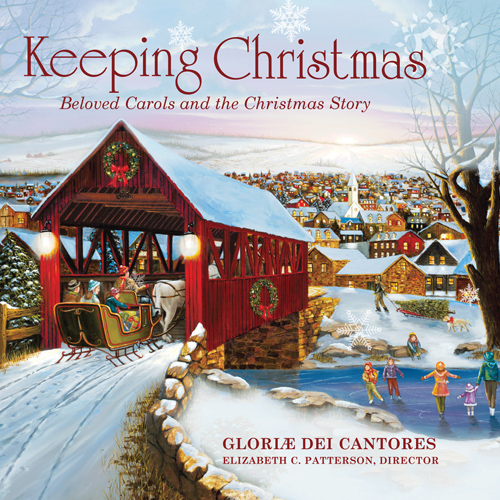 Imagen de apoyo de  KEEPING CHRISTMAS - Beloved Carols and the Christmas Story
