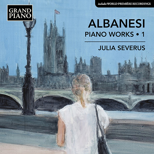 Imagen de apoyo de  ALBANESI, C.: Piano Works, Vol. 1 - Piano Sonatas Nos. 2 and 4 / Souhait (Severus)