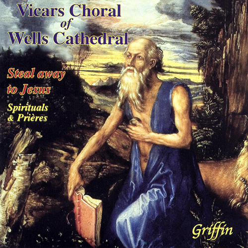 Imagen de apoyo de  Choral Concert: Wells Cathedral Vicars Choral - ADELMANN, D. / BYRD, W. / DAWSON, W. / DELIUS, F. / GIBBS, C.A. / JANÁČEK, L. (Steal Away to Jesus)