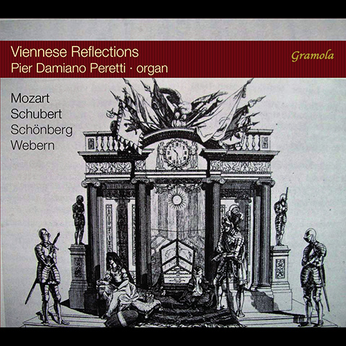 Imagen de apoyo de  Organ Recital: Peretti, Pier Damiano - MOZART, W.A. / SCHUBERT, F. / SCHONBERG, A. / WEBERN, A. (Viennese Reflections)