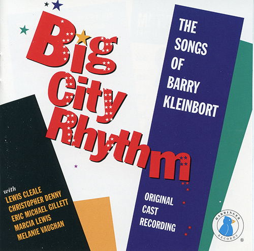 Imagen de apoyo de  KLEINBORT, B.: Big City Rhythm [Musical] (Cleale, Denny, Gillett, M. Lewis, Vaughan)