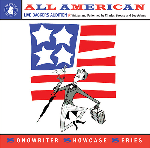 Imagen de apoyo de  STROUSE, Charles / ADAMS, Lee: All American (Live Backers Audition)