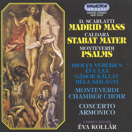Imagen de apoyo de  SCARLATTI, D.: Madrid Mass / CALDARA: Stabat Mater / MONTEVERDI: Laudate Pueri / Lauda Ierusalem