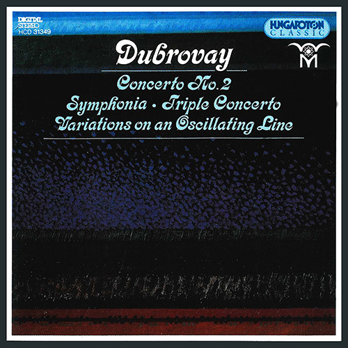 Imagen de apoyo de  DUBROVAY: Symphonia / Triple Concerto / Variations on an Oscillating Line