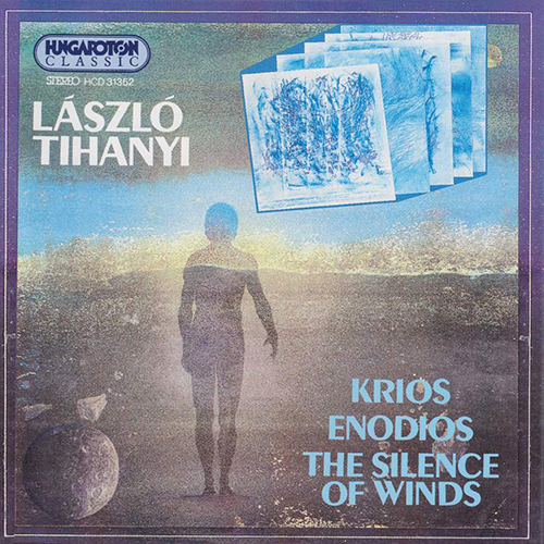 Imagen de apoyo de  TIHANYI: Krios / Enodios / A szelek csendje