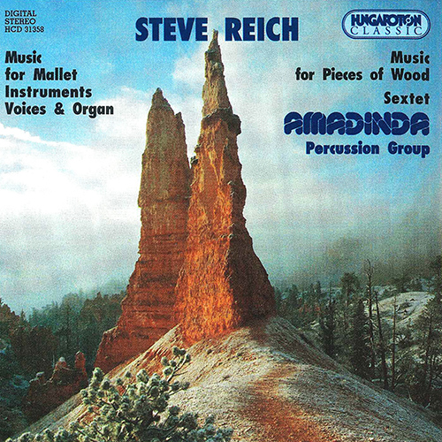Imagen de apoyo de  REICH: Music for Mallet Instruments, Voices and Organ / Music for Pieces of Wood / Sextet