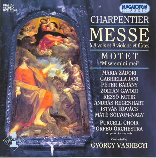 Imagen de apoyo de  CHARPENTIER: Messe a 8 voix et 8 violons et flutes / Miseremini mei