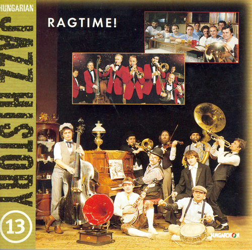 Imagen de apoyo de  HUNGARIAN JAZZ HISTORY, VOL. 13: Ragtime!