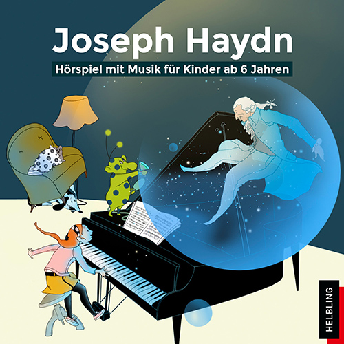 Imagen de apoyo de  UNTERBERGER, S.: Joseph Haydn - Hörspiel mit Musik für Kinder ab 6 Jahren (Guckelsberger, Ponnier, Pörtsch)