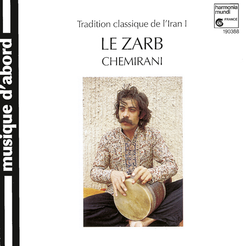 Imagen de apoyo de  CHEMIRANI, Djamchid: Zarb (Le)