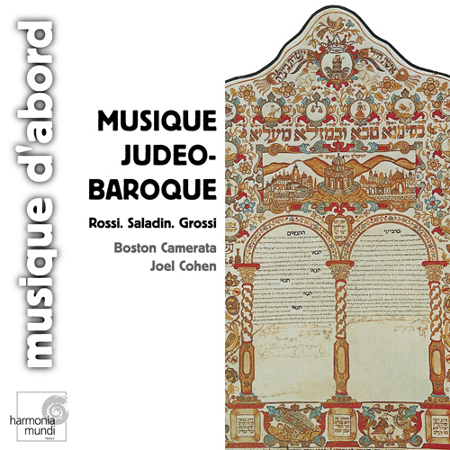 Imagen de apoyo de  ROSSI, S.: Cantiques de Salomon (Les) / SALADIN, L.: Canticum hebraicum / GROSSI, C.: Cantata ebraica in dialogo (Boston Camerata, Cohen)