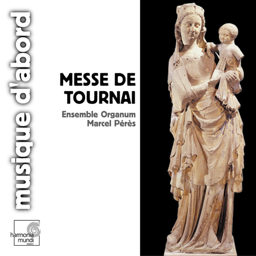 Imagen de apoyo de  MESSE DE TOURNAI (LA) (Ensemble Organum)