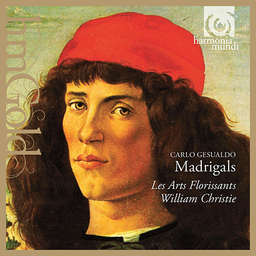 Imagen de apoyo de  GESUALDO, C.: Madrigals (Les Arts Florissants Ensemble, Christie)
