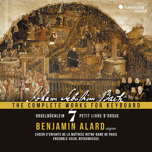 Imagen de apoyo de  BACH, J.S.: Keyboard Works (Complete), Vol. 7 - Orgelbüchlein (Alard, Maîtrise Notre-Dame de Paris, Ensemble Vocal Bergamasque)