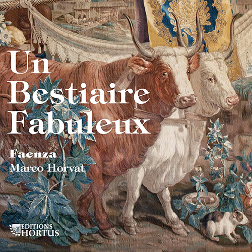 Imagen de apoyo de  Vocal and Chamber Music (18th Century) - CAMPION, F. / CHÉDEVILLE, N. / DUTARTRE, J.-B. (Un Bestiaire Fabuleux) (Ensemble Faenza, Horvat)