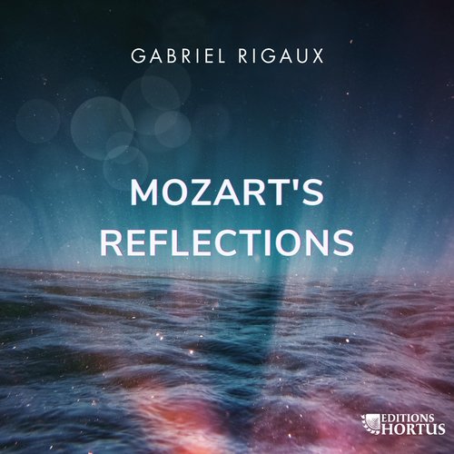 Imagen de apoyo de  MOZART, W.A.: Piano Sonata No. 12 / RIGAUX, G.: Sonate-reflet Nos. 1 and 2 / Sur le nom d'A.M.A.D.E.U.S. (Mozart's Reflections) (Rigaux)