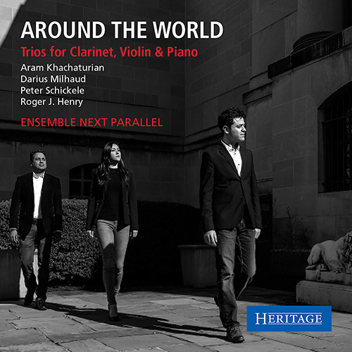 Imagen de apoyo de  Clarinet Trios - HENRY, R.J. / KHACHATURIAN, A.I. / MILHAUD, D. / SCHICKELE, P. (Around the World) (Ensemble Next Parallel)