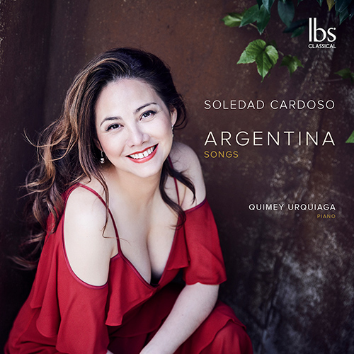 Imagen de apoyo de  Vocal Recital (Soprano): Cardoso, Soledad - DUBLANC, E. / ESPINOSA, L.C. / GILARDI, G. / GUASTAVINO, C. / LUZZATTI, A. (Argentina Songs)