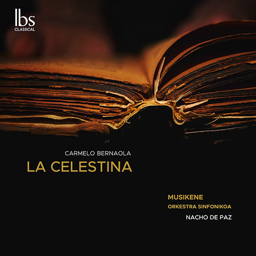Imagen de apoyo de  ALONSO BERNAOLA, C.: Celestina (La) [Ballet] / GERENABARRENA, Z.F.: Jaso (Musikene Orkestra Sinfonikoa, N. de Paz)