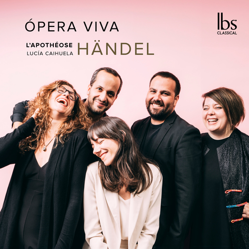 Imagen de apoyo de  HANDEL, G.F.: Opera Arias and Overtures (Ópera Viva) (Caihuela, L'Apothéose)