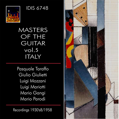 Imagen de apoyo de  Guitar Music - DENZA, L. / LEGNANI, L. / PAGANINI, N. (Masters of the Guitar, Vol. 5: Italy) (Taraffo, Giulietti, Mozzani) (1930-1958)