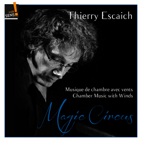 Imagen de apoyo de  ESCAICH, T.: Chamber Music (Magic Circus) (Escaich)