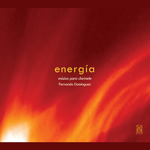 Imagen de apoyo de  Clarinet Music (Contemporary) - BACA-LOBERA, I. /  CARDONA, A. / OLIVEIRA, J.P. / RASGADO, V. / SIGAL, R. (Energía)