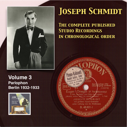 Imagen de apoyo de  SCHMIDT, Joseph: Published Studio Recordings in Chronological Order (Complete), Vol. 3 (1932-1933)