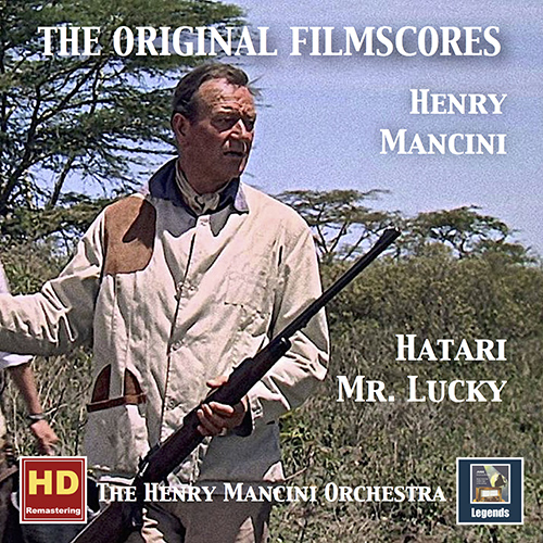 Imagen de apoyo de  MANCINI, H.: Hatari / Mr. Lucky (The Original Filmscores) (Henry Mancini Orchestra, Mancini)