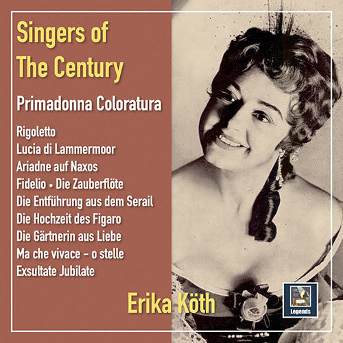 Imagen de apoyo de  SINGERS OF THE CENTURY - Erika Köth: Primadonna Coloratura