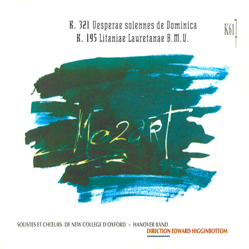 Imagen de apoyo de  MOZART, W.A.: Vesperae solennes de Dominica / Litaniae lauretanae (Soloists of New College Oxford Choir, Hanover Band, Higginbottom)