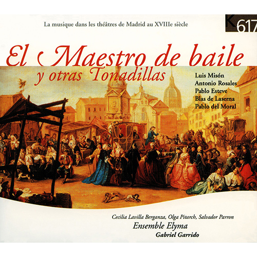 Imagen de apoyo de  Vocal Music (Spanish) - MISÓN, L. / ESTEVE, P. / LASERNA, B. de / ROSALES, A. (El Maestro de Baile y otras Tonadillas) (Elyma Ensemble, Garrido)
