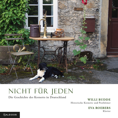 Imagen de apoyo de  NICHT FÜR JEDEN - Die Geschichte des Kornetts in Deutschland (Budde, Roebers, Pöhl, Bentruper Hofkapelle)