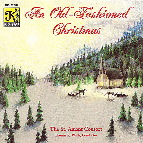 Imagen de apoyo de  CHRISTMAS (OLD-FASHIONED) - BACH, J.S. / WATTS, T. / MOZART, W.A. / REGER, M. / HEINS, J. / TORME, M. / WELLS, R. (The St. Amant Consort, Watts)