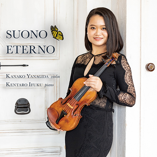 Imagen de apoyo de  Violin and Piano Recital: Yanagida, Kanako / Ifuku, Kentaro - PAGANINI, N. / SCHUBERT, F. / TAKEMITSU, Toru / YSAŸE, E. (Eternity Sounds, Vol. 1)