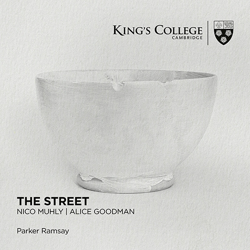 Imagen de apoyo de  MUHLY, N.: Street (The) (version for harp) and (version for narrator, choir and harp) (King's College Choir Cambridge, Ramsay)